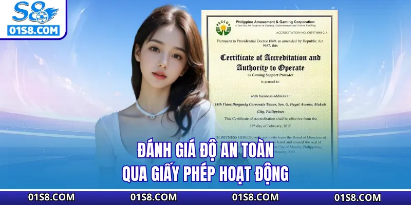 Đánh giá độ an toàn qua giấy phép hoạt động